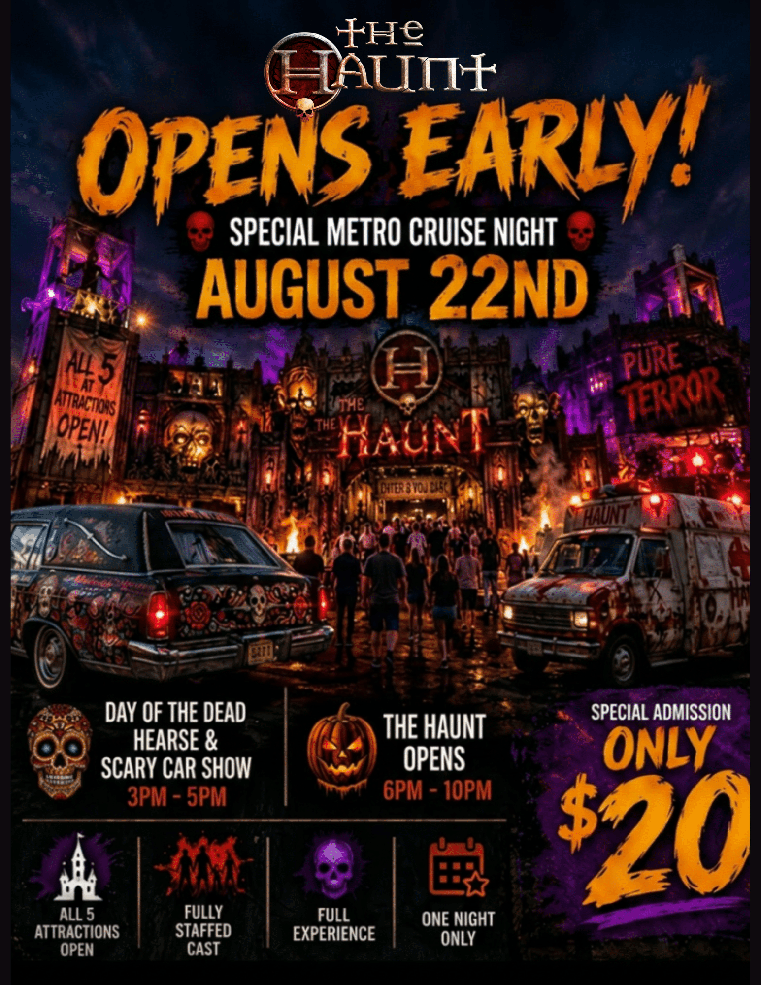 Aug 22nd Haunt Opens